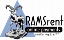 RAMSRENT ONLINE PAYMENTS THE BETTER WAY TO EPAY