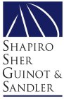 SHAPIRO SHER GUINOT & SANDLER