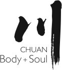 CHUAN BODY + SOUL