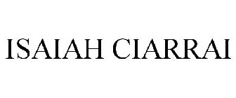 ISAIAH CIARRAI