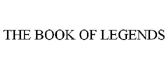 THE BOOK OF LEGENDS
