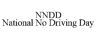 NNDD NATIONAL NO DRIVING DAY