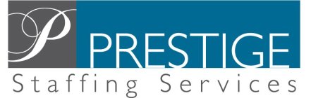 P PRESTIGE STAFFING SERVICES