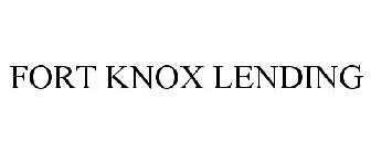 FORT KNOX LENDING