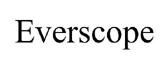 EVERSCOPE