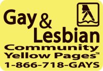 GAY & LESBIAN COMMUNITY YELLOW PAGES 1-866-718-GAYS