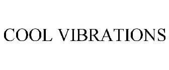 COOL VIBRATIONS