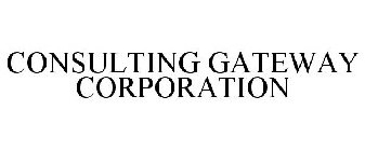 CONSULTING GATEWAY CORPORATION