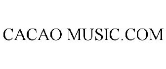 CACAO MUSIC.COM