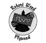 RWP ROBERT WEED PLYWOOD
