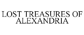 LOST TREASURES OF ALEXANDRIA