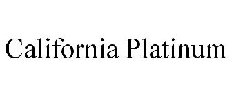 CALIFORNIA PLATINUM