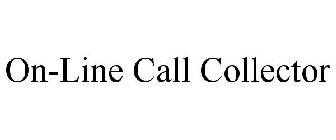 ON-LINE CALL COLLECTOR