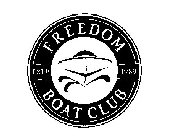 FREEDOM BOAT CLUB ESTD 1989