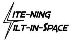 LITE-NING TILT-IN-SPACE