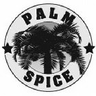 PALM SPICE