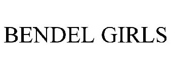 BENDEL GIRLS
