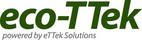 ECO-TTEK POWERED BY ETTEK SOLUTIONS