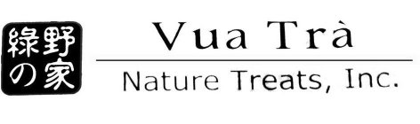 VUA TRA NATURE TREATS, INC.