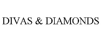 DIVAS & DIAMONDS