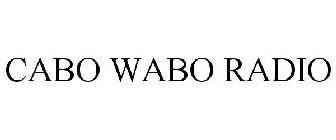 CABO WABO RADIO