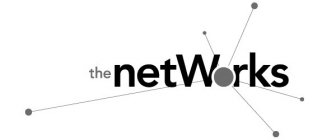 THE NETWORKS