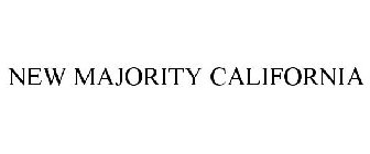 NEW MAJORITY CALIFORNIA