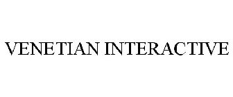 VENETIAN INTERACTIVE
