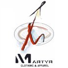 M MARTYR CLOTHING & APPAREL