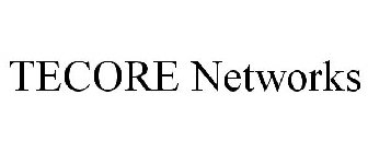 TECORE NETWORKS