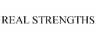 REAL STRENGTHS