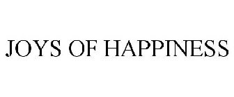 JOYS OF HAPPINESS