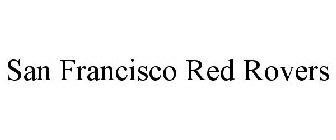 SAN FRANCISCO RED ROVERS