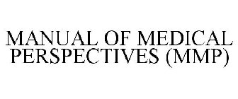 MANUAL OF MEDICAL PERSPECTIVES (MMP)