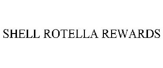SHELL ROTELLA REWARDS