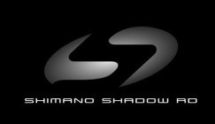 S SHIMANO SHADOW RD