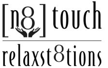 [N8] TOUCH RELAXST8TIONS