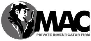 MAC PRIVATE INVESTIGATOR FIRM