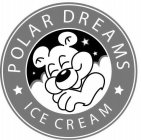 POLAR DREAMS ICE CREAM