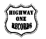 HIGHWAY ONE RECORDS