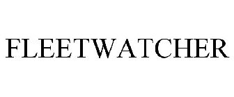 FLEETWATCHER