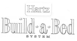 HARTZ BUILD Â· A Â· BED SYSTEM