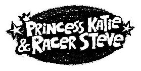 PRINCESS KATIE & RACER STEVE