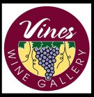 VINES WINE GALLERY