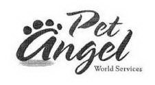 PET ANGEL WORLD SERVICES