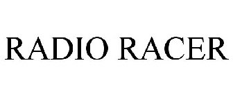 RADIO RACER