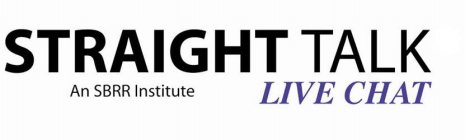 STRAIGHT TALK LIVE CHAT AN SBRR INSTITUTE