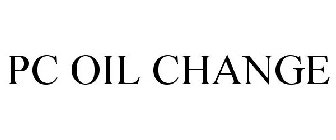 PC OIL CHANGE