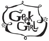 GEEK GIRL