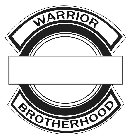 WARRIOR BROTHERHOOD